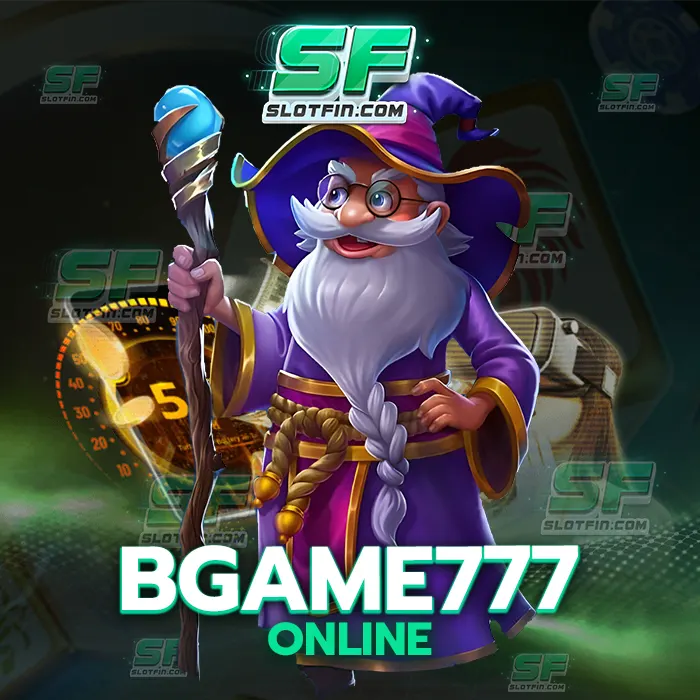 bgame777 online คาสิโนเดิมพันออนไลน์และสล็อตที่นักลงทุนและเพื่อนทุกคนสามารถทำได้ตลอดเวลา